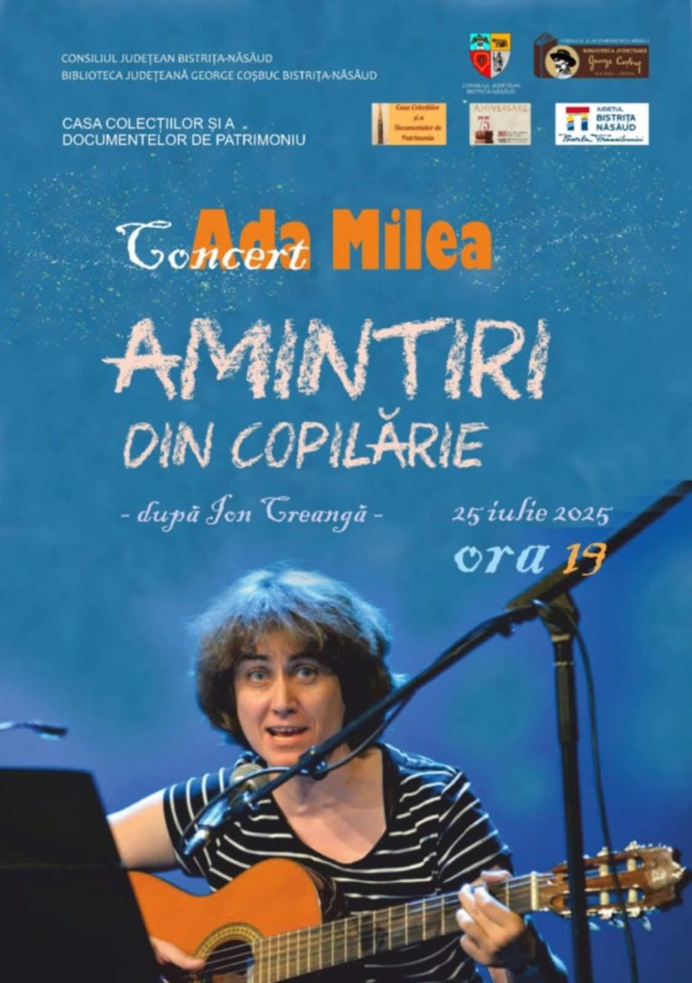 Ada Milea revine la Bistrița cu un concert inedit inspirat din „Amintiri din copilărie”